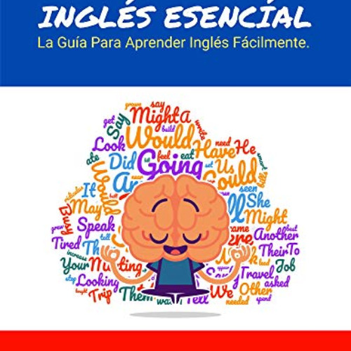 FREE KINDLE 🖍️ Inglés Básico: La Guia para Aprender Inglés Fácilmente (Spanish Editi