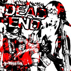 Dead End... Prod. Erdo + Blckhrt★★