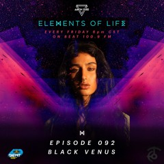 Elements Of Life 092 By Aaron Suiss Special Guest Black Venus