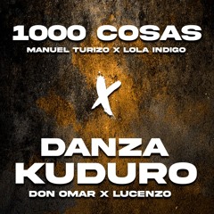 MASHUP | 1000 COSAS X DANZA KUDURO (MPacheco Mashup) [FILTRADA]