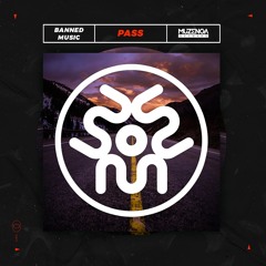 Banned Music - Pass (Original Mix) | FREE DOWNLOAD
