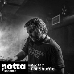 Nottamix [17] - Tm Shuffle