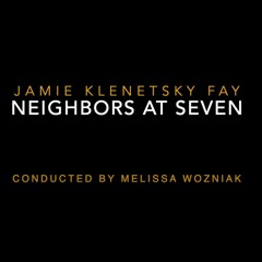 Neighbors At Seven
