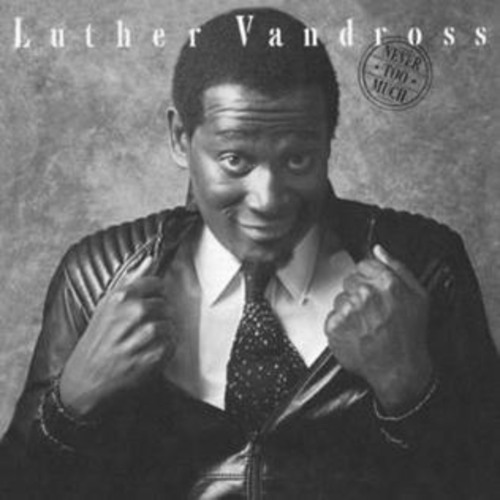 Luther Vandross - Never Too Much (Chase’s Rework)