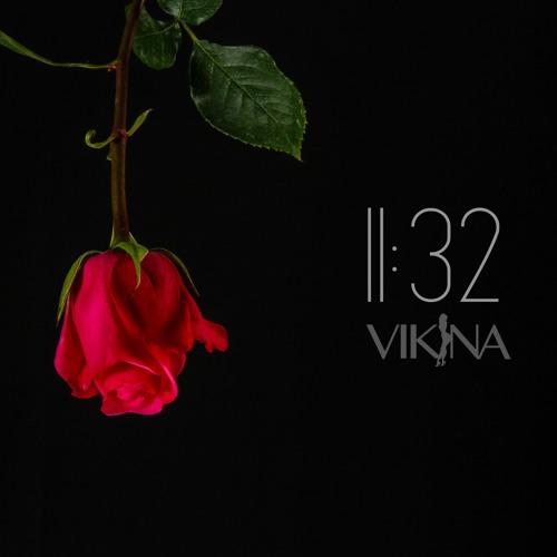 VIKINA - 11:32 EP (Free Download)