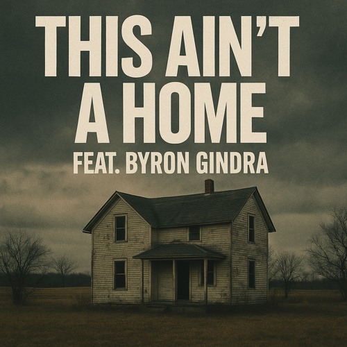 THIS AIN’T A HOME
