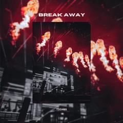 T3ZARIS - Break Away (Radio Edit)
