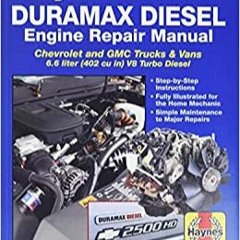 P.D.F.❤️DOWNLOAD⚡️ Duramax Diesel Engine for Chevrolet & GMC Trucks & Vans (01-12) Haynes TE