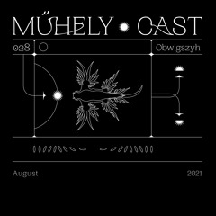 Obwigszyh - Műhelycast #28