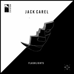 MSQR 012 Jack Carel - Flashlight (incl. The Worm Of Apocalypse Re-Fix)