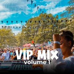 10 VIP Mix | Vol.1 | French Candy