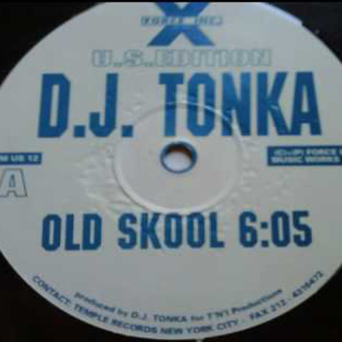 Stream DJ Tonka - Old Skool (Original Viynl Mix) by Logun Roberts | Listen  online for free on SoundCloud