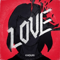 Khouri - Love (Original Mix)