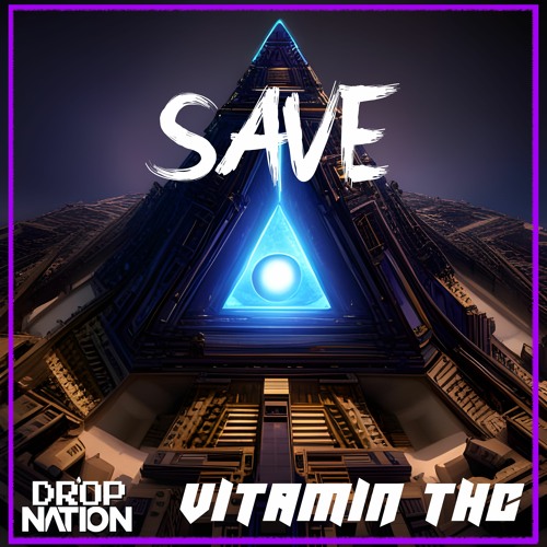 Vitamin THC - SAVE (EXTENDED MIX)