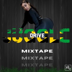 JUGGLE & DRIVE DANCEHALL MIX