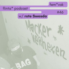 fem*vak FLINTA* Podcast 046 // rote Swesda