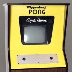 WIPPENBERG - PONG (Ớƞek's Minimal Mix)