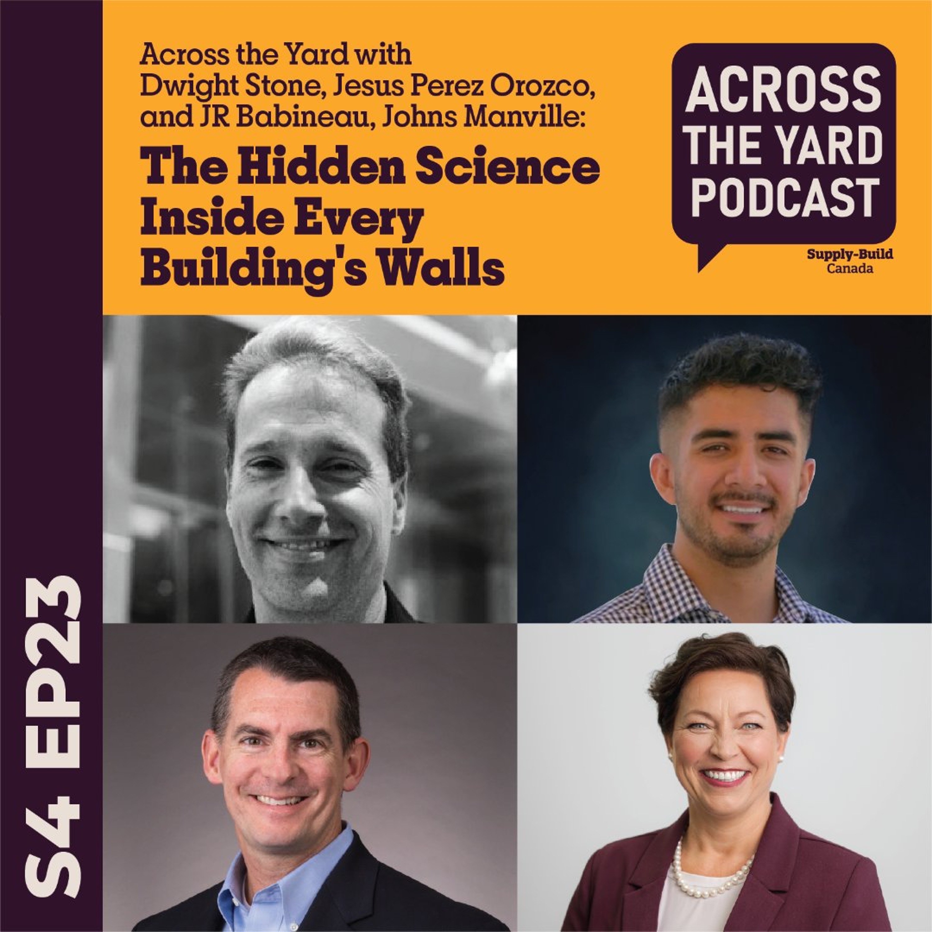 The Hidden Science Inside Every Building's Walls: Across the Yard with Johns Manville S04EP23 episode artwork