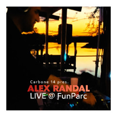 Carbone14 pres. Alex Randal - Live @ FunParc