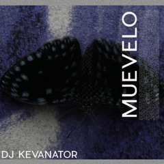 DJ Kevanator - Muevelo