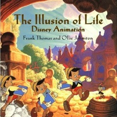 READ DOWNLOAD% The Illusion of Life: Disney Animation Online Book