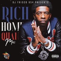 Rich Homie Quan (Mix) #LLRHQ