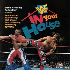 48!-WWF In Your House ft.Lunar