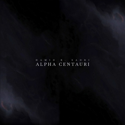 Hamid R. Sadri - Alpha Centauri