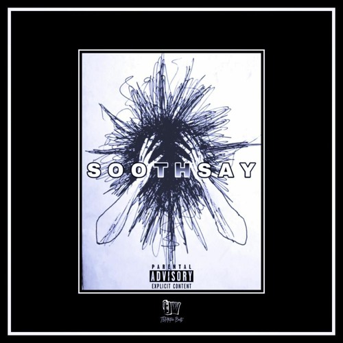 SOOTHSAY | Prod By TEHtection
