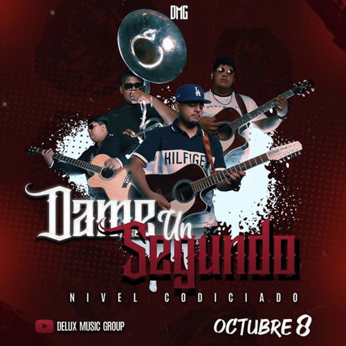 Dame Un Segundo - Nivel Codiciado