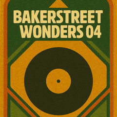 Bakerstreet Wonders 04 - dj ubiki vinyl series 085 (electric pimps crew)