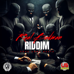 Real BadMan Riddim