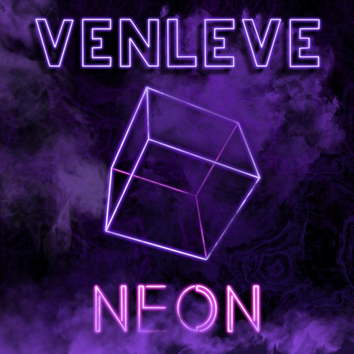 Venleve - Neon (Original Mix)