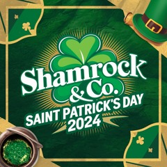 Shamrock & Co. - Saint Patrick's Day 2024