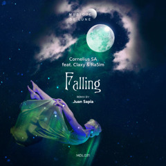 PREMIERE: Cornelius SA - Falling ft. Claxy & Ra5im (Juan Sapia Remix) [Musique de Lune]