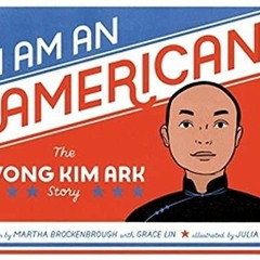 [EPUB] I Am an American: The Wong Kim Ark Story