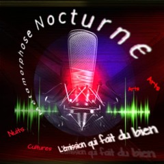 Métamorphose nocturne FM - 2016 à 2018 / Podcasts