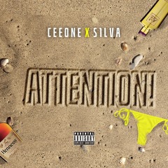 CeeOne x S1LVA x Seatle - Attention