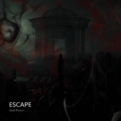 Our Psych - Escape (Original Mix)