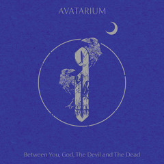 Between You, God, the Devil and the Dead