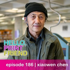 episode 186 : xiaowen chen