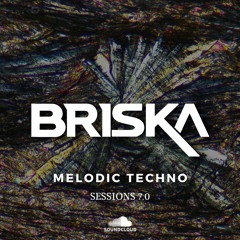 Melodic Techno Sessions 7.0
