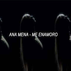 Ana Mena - Me Enamoro (Martin Rota Extended 122Bpm)