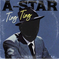 A-Star - Ting Ting (Frank Sinatra) #TingTingChallenge #FrankSinatraChallenge.m4a