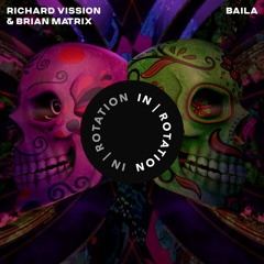 Richard Vission, Brian Matrix - Baila