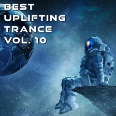 Best Uplifting Trance Vol. 10