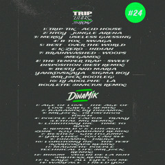 TRIP-TIK SHOW #24