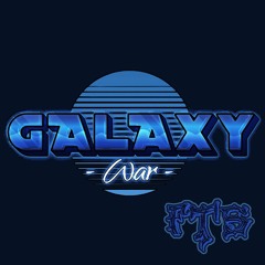 Hudi[FTS] - Galaxy War
