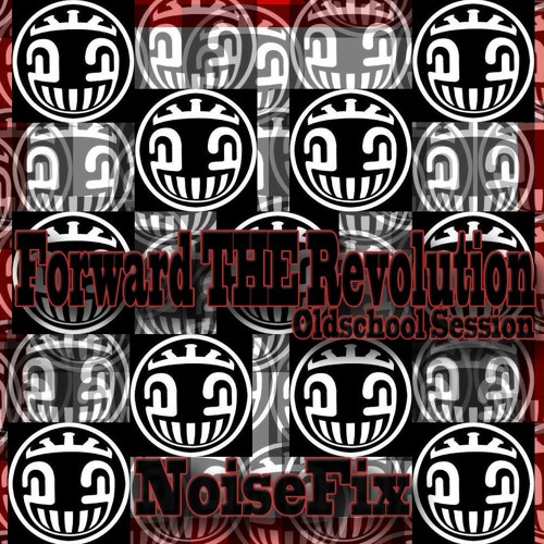 Forward The Revolution (oldschoolTribe)