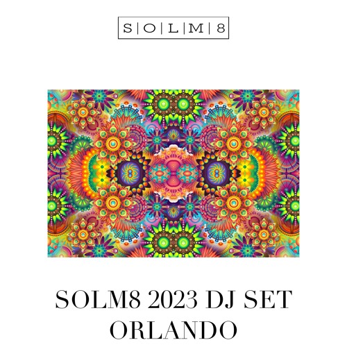 ORLANDO 2023- TECH HOUSE - DJ MIX - SOLM8